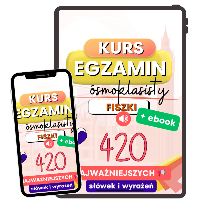 KURS FISZKOWY - egzamin ósmoklasisty
