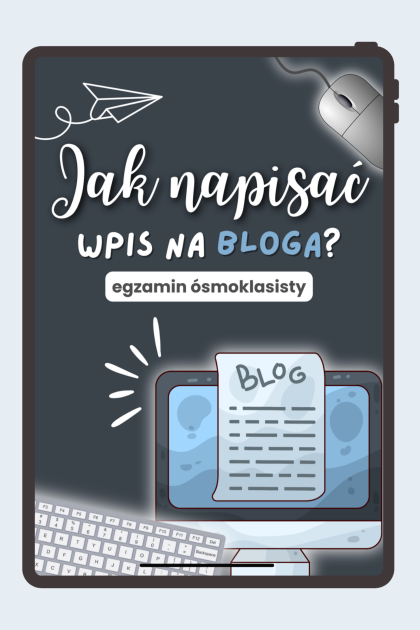 Jak napisać WPIS NA BLOGA? E8