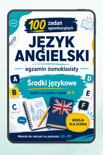 ŚRODKI JĘZYKOWE - 100 zadań E8
